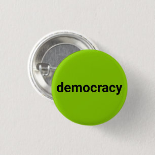 Democracy modern typography black lime green cool 1 inch round button