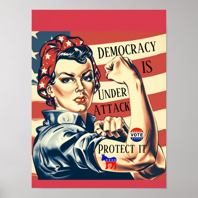 Democracy/ Protect It Poster (Front)