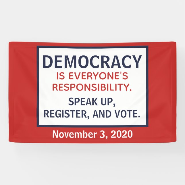 Democracy Responsibility Speak Up Register Vote Banner (Horizontal)