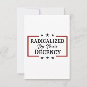 Democracy Social Radicalized By Basic Decency  Invitation