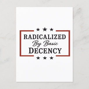 Democracy Social Radicalized By Basic Decency  Invitation Postcard