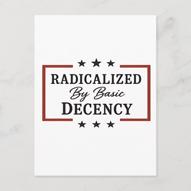 Democracy Social Radicalized By Basic Decency  Invitation Postcard (Front)