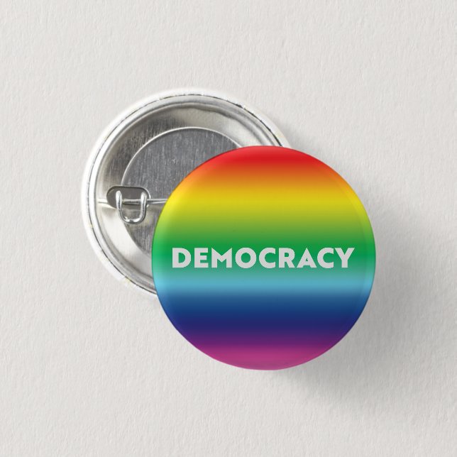 Democracy white text rainbow gradient lgbt pride 1 inch round button (Front & Back)