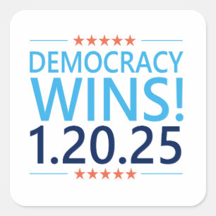 Democracy Wins Kamala Harris 1.20.25 Square Sticker