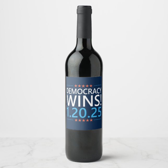 Democracy Wins Kamala Harris 1.20.25 Wine Label (Front)
