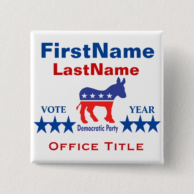 Democrat Custom Campaign Template 2 Inch Square Button (Front)