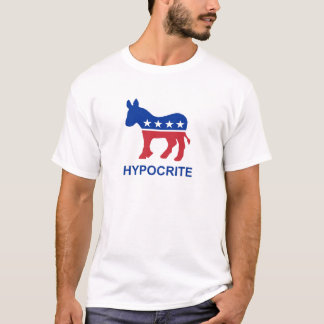 Democrat Donkey Hypocrite T-Shirt