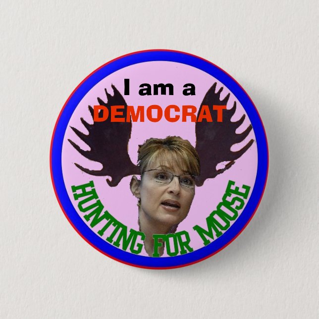 democrat hunting for moos 2 inch round button (Front)