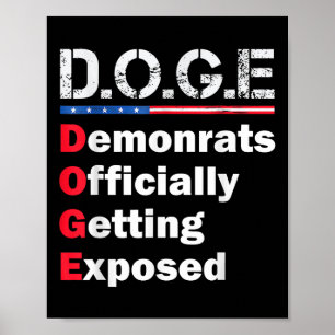 Democrat Officially Getting Exposed, Trump 2025 Poster