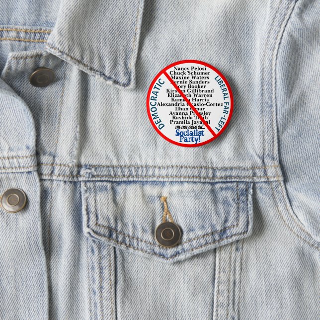 Democratic Far Left USA EDIT Details Any Party 2 Inch Round Button (In Situ)