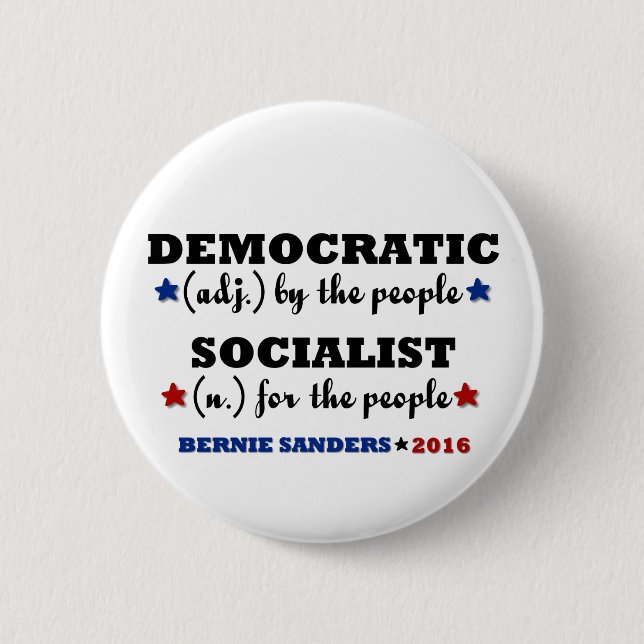Democratic Socialist Bernie Sanders 2 Inch Round Button (Front)