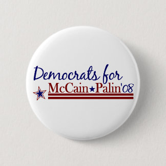 Democrats for McCain Palin 2 Inch Round Button
