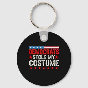 Democrats Stole My Costume Funny Political Vintage Keychain