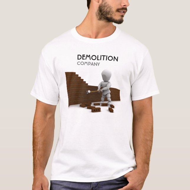 Demolition Company T-Shirt (Front)
