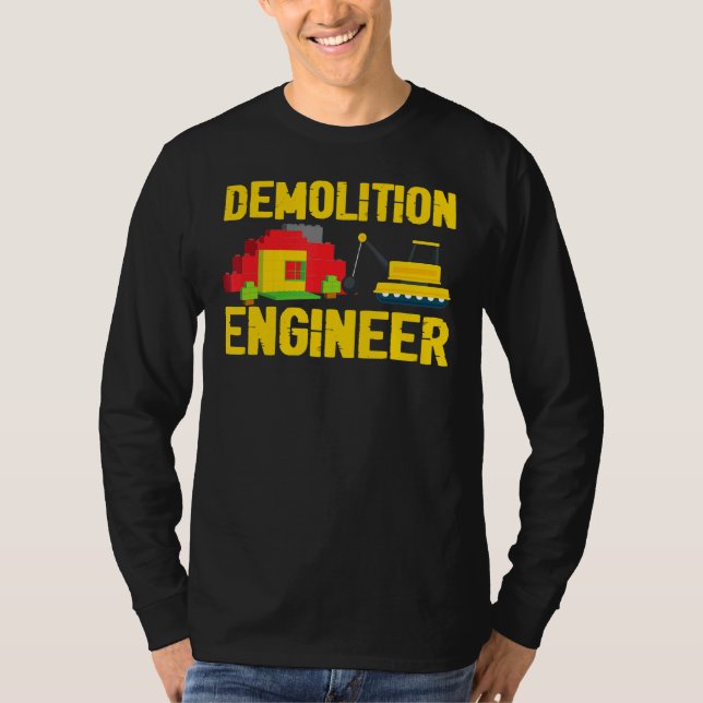 Demolition Engineer Master Builder Building Blocks T-Shirt (Front)