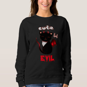 Demon Cat Halloween Cute But Evil Sweatshirt