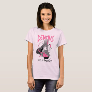 demons do it better Light Pink T Shirt