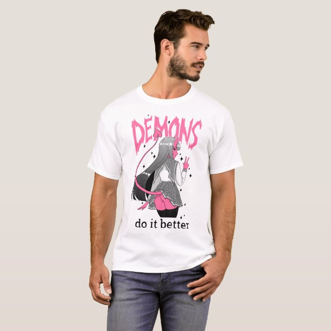 demons do it better Light T Shirt (Front Full)
