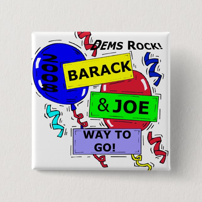 DEMS ROCK 2 INCH SQUARE BUTTON (Front)