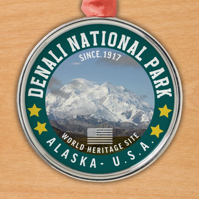 Denali National Park Alaska Since 1917 Metal Ornament (Creator Uploaded)
