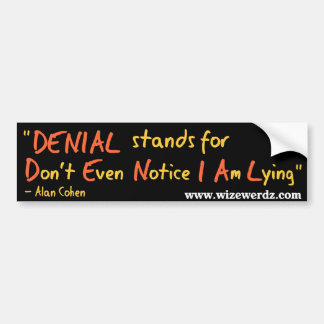 Denial Bumper Sticker