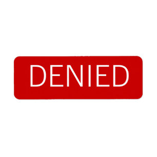 DENIED label