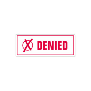 Denied with cross mark sign self-inking stamp