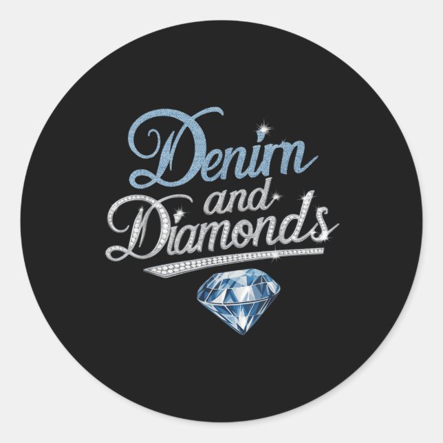 Denim And Diamonds Trendy Fashion Style  Classic Round Sticker (Front)