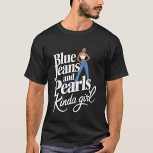 Denim Fabric Blue Jeans Pearls Skinny Jeans Lover T-Shirt