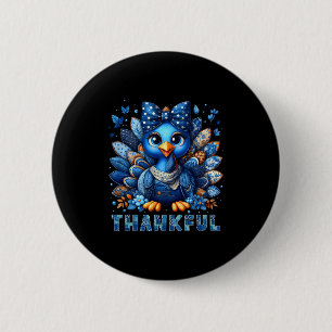 Denim Thankful Turkey Grandma Mama Mom Give Thanks 2 Inch Round Button