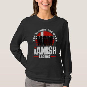 Denmark Danish Denmark Flag Mother T-Shirt