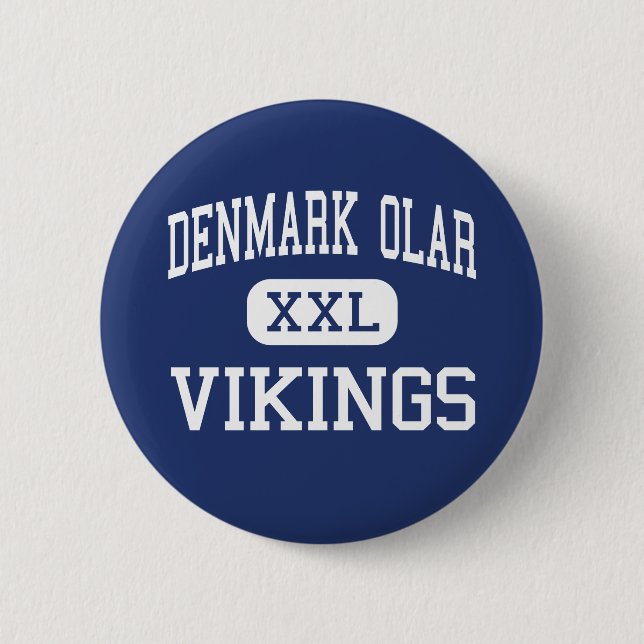 Denmark Olar - Vikings - High - Denmark 2 Inch Round Button (Front)