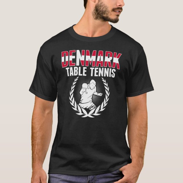 Denmark Table Tennis  Danish Ping Pong Team Suppor T-Shirt (Front)