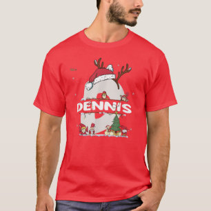 Dennis Christmas w Dennis Name for funny Xmas T-Shirt