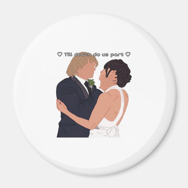 Densi – Till Death Do Us Part Parody Edition Magnet (Front)
