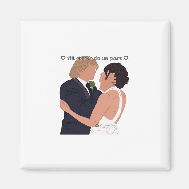 Densi – Till Death Do Us Part Parody Edition Magnet (Front)