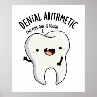 Dental Arithmetic Funny Tooth Pun 