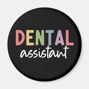 Dental Assistant   Gifts for Assistant Dentist Magnet