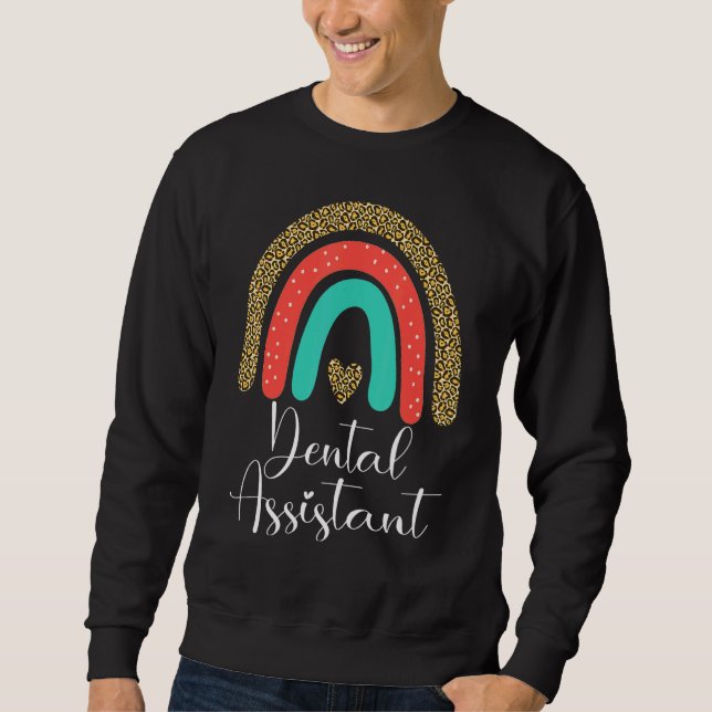 Dental Assistant Leopard Rda Assistant Dentist Sweatshirt (Front)