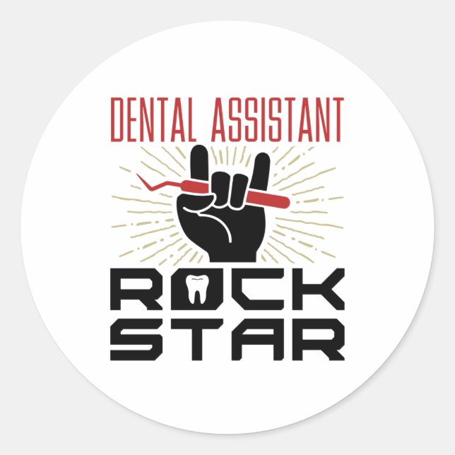 Dental Assistant Rock Star Classic Round Sticker (Front)