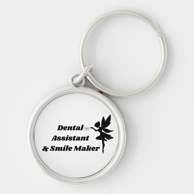 Dental Assistant Round Keychain Smile Maker (Front)