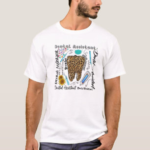 Dental Assistant Tooth Leopard Dentist Life Sunflo T-Shirt