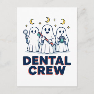 Dental Crew Tooth Ghosts Halloween Hygienist tooth Postcard