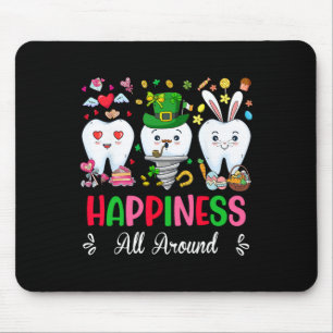 Dental Happiness All Around Valentine St Patrick E Mouse Pad