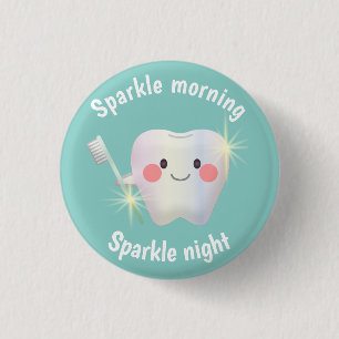 Dental Hygiene Happy Tooth Sparkle 1 Inch Round Button