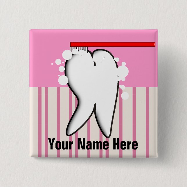 Dental Hygienist Big Tooth Name Badge 2 Inch Square Button (Front)