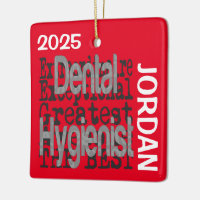 Dental Hygienist Extraordinaire CUSTOM