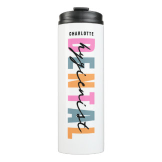 Dental Hygienist Personalized Name Modern Script Thermal Tumbler