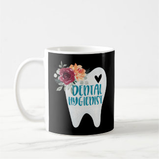 Dental Hygienist Pretty Tooth With Flowers Coffee Mug