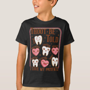 Dental Hygienist Valentine's Day Dentist Squad Too T-Shirt
